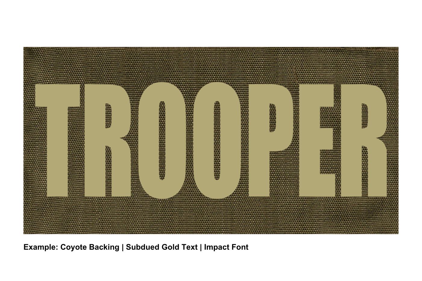 Stock ID Patch - TROOPER - 8x4 - Hook Base - Click for larger image Stock ID Patch - TROOPER - 8x4 - Hook Base