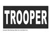 TROOPER ID Patches - Many Backing & Text Colors - 8x4